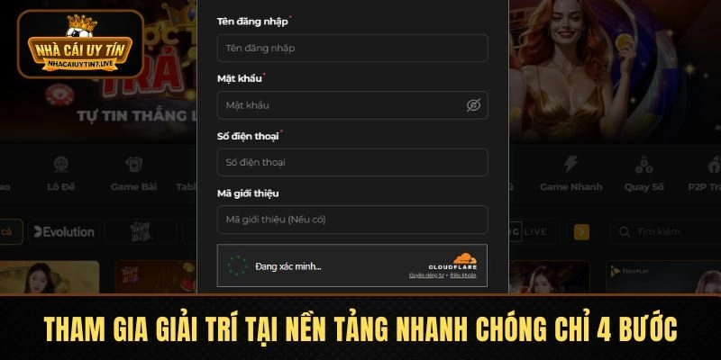 Tham gia giải trí tại nền tảng nhanh chóng chỉ 4 bước